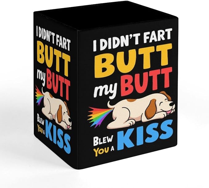 Women's Fashion Pencil Pen Holder Cup, Waterproof Office Supplies, Waterproof Multifunctional Office Supplies I Didn't Fart My Butt Funny Dog