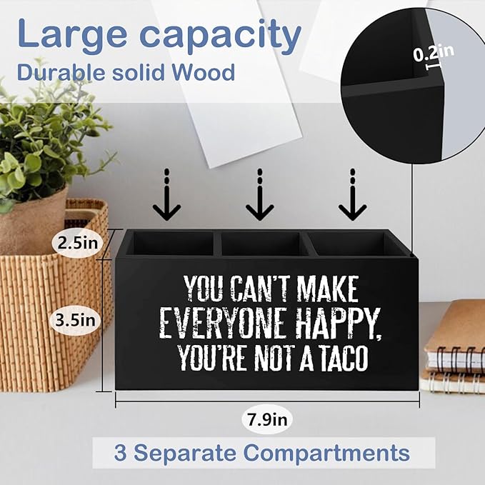 SNNDER Funny Office Pen Holder, Inspirational Desk Decor, You Can't Make Everyone Happy You're not a Taco Acrylic Pen Pencil Holder Organizer for Home Office Desk Accessories,
