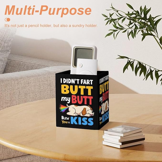 Women's Fashion Pencil Pen Holder Cup, Waterproof Office Supplies, Waterproof Multifunctional Office Supplies I Didn't Fart My Butt Funny Dog