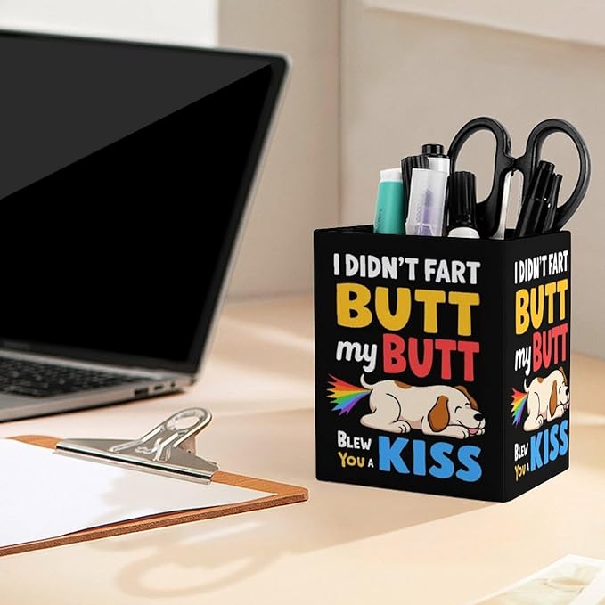Women's Fashion Pencil Pen Holder Cup, Waterproof Office Supplies, Waterproof Multifunctional Office Supplies I Didn't Fart My Butt Funny Dog