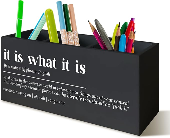 Funny Office Black Desk Pen Holder, It Is What It Is Funny Gifts for Coworkers Funny Signs Wooden Pencil Holder Decor for Office Bathroom Shelves Boos Desk Accessories