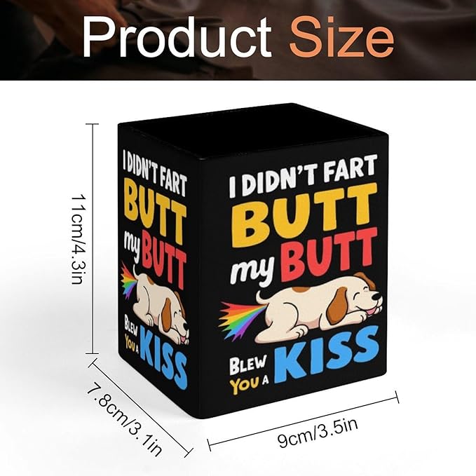 Women's Fashion Pencil Pen Holder Cup, Waterproof Office Supplies, Waterproof Multifunctional Office Supplies I Didn't Fart My Butt Funny Dog