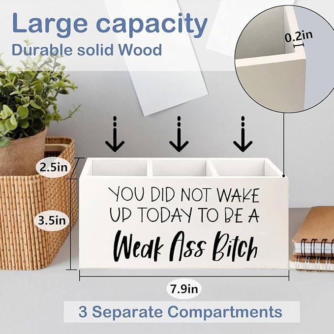 SNNDER Motivational Office Pen Holder for Desk, Inspirational Gifts for Women Men, You Did not Wake Up Today to Be a Weakass Funny Wooden Pen Pencil Holder Organizer for Home Office Desk Accessories